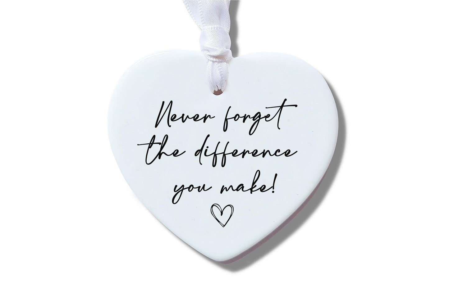 Never Forget The Difference You Make Ceramic Heart Ornament
