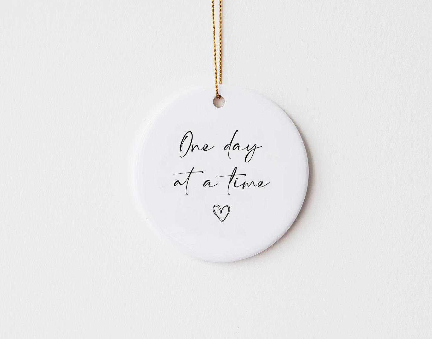 One Day At A Time Ceramic Keepsake Ornament