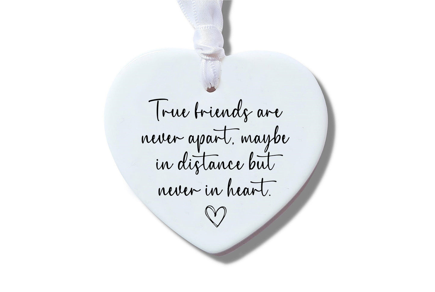 True friends are never apart Ceramic Keepsake Ornament