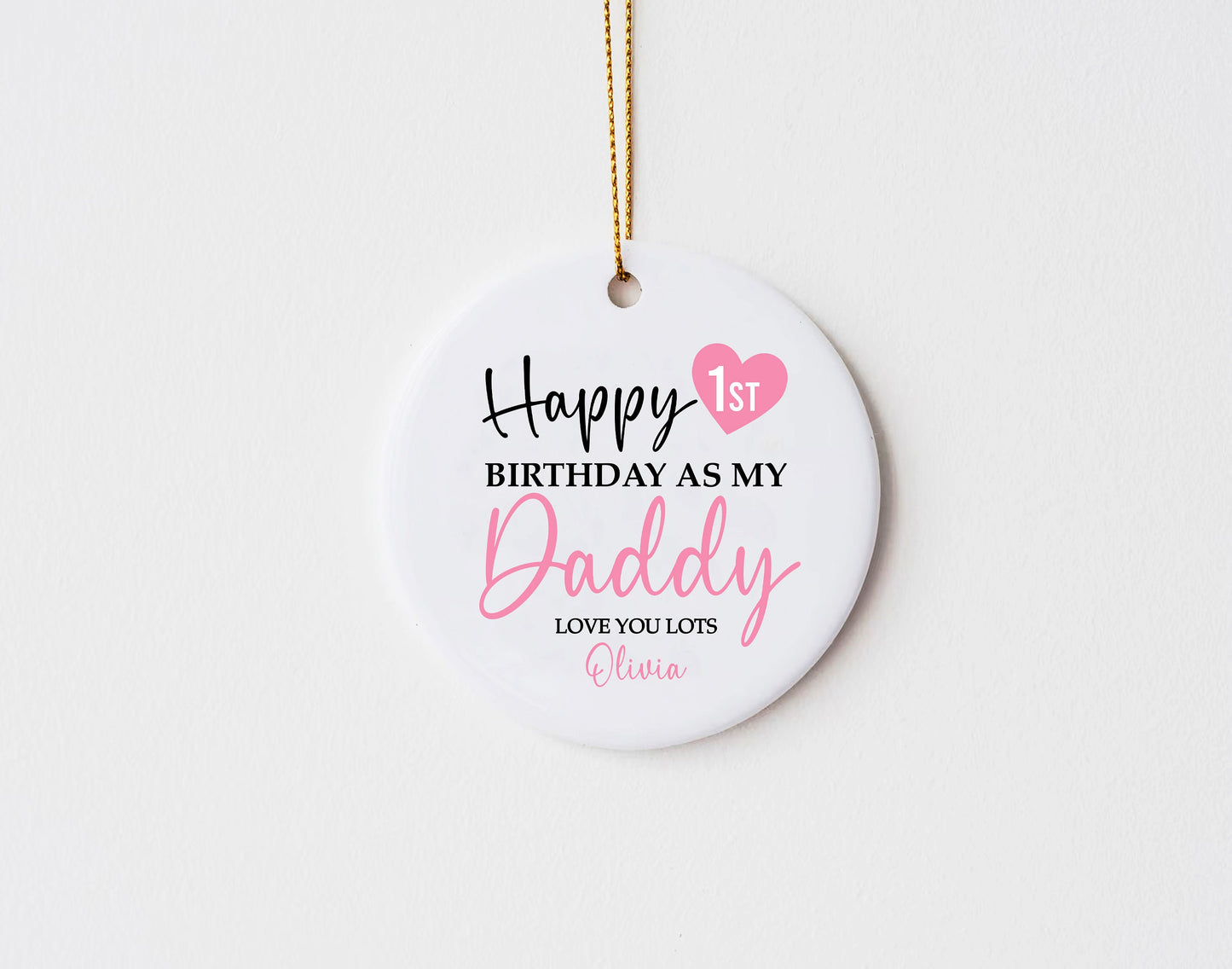 Happy 1st Birthday Daddy Pink/blue Round Keepsake Ornament