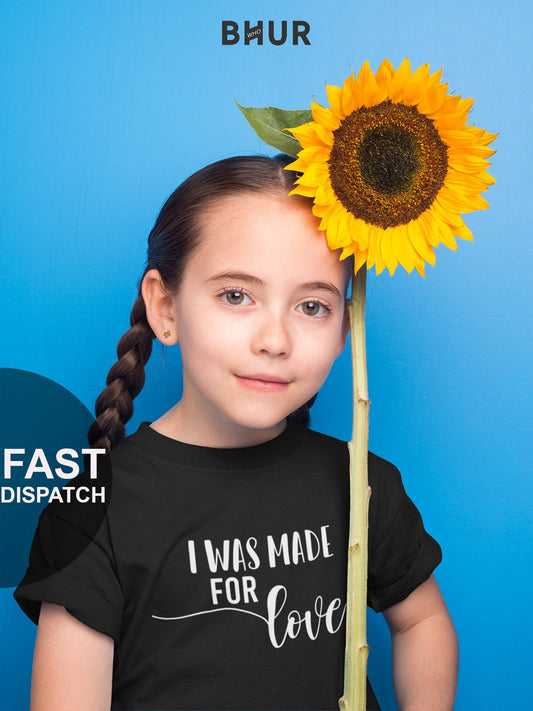 I Was Made For Love Kids T-shirt