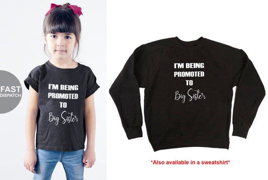 Promoted to Big Sister Shirt, Sister Tee, Big Sister Announcement Shirt, Toddlers Shirt