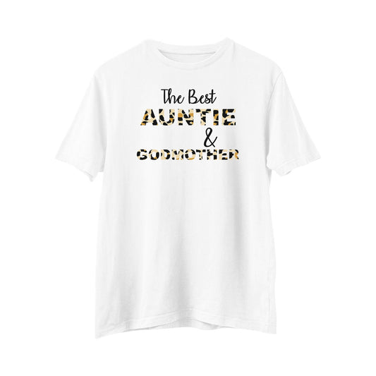 The Best Auntie & Godmother T-Shirt