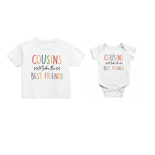 Cousin make the best friends T-Shirt
